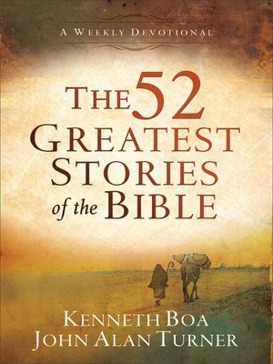 cover image of The 52 Greatest Stories of the Bible